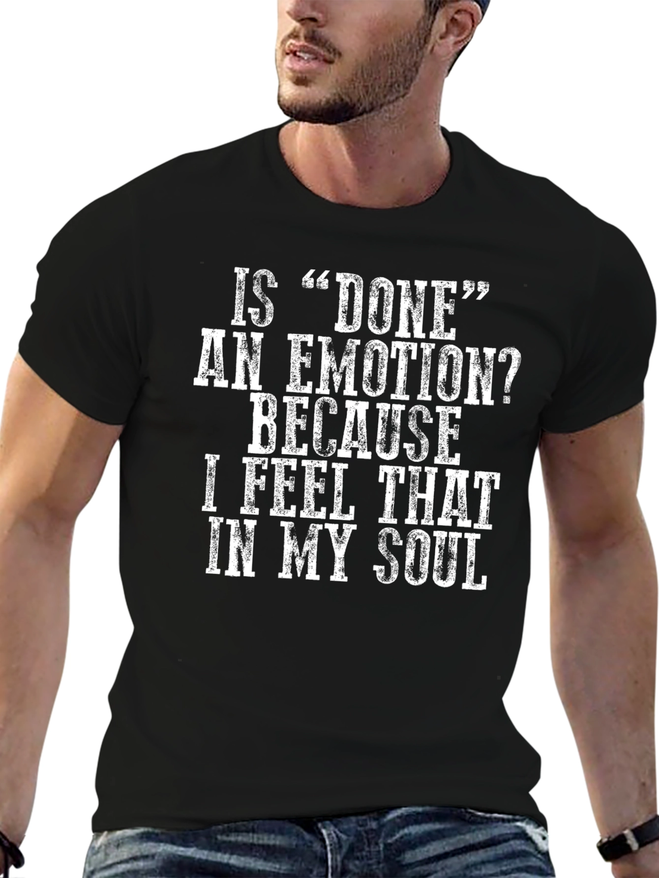 Done Emotion Graphic T-Shirt - Funny Sarcastic Tee
