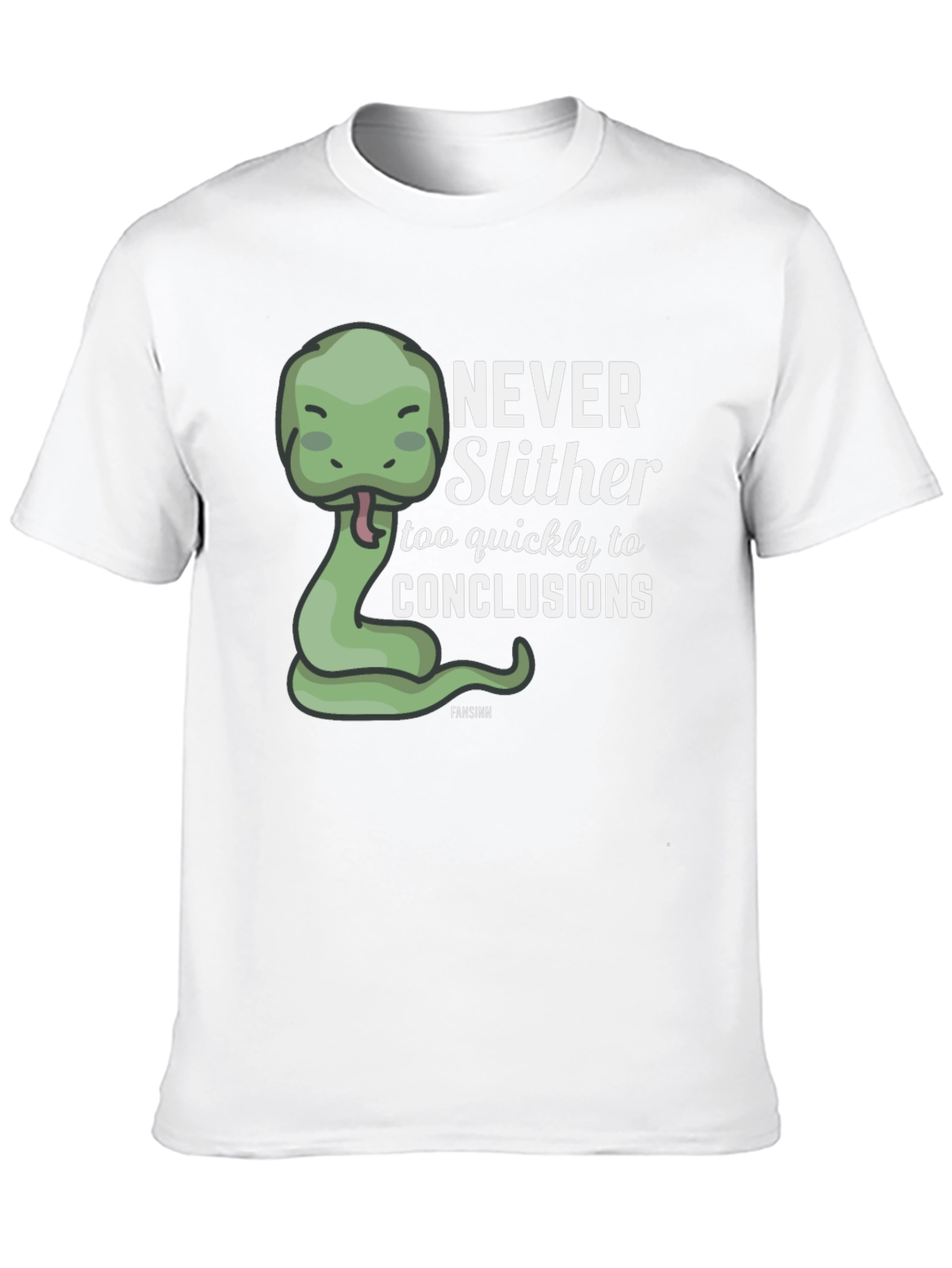 Never Slither T-Shirt