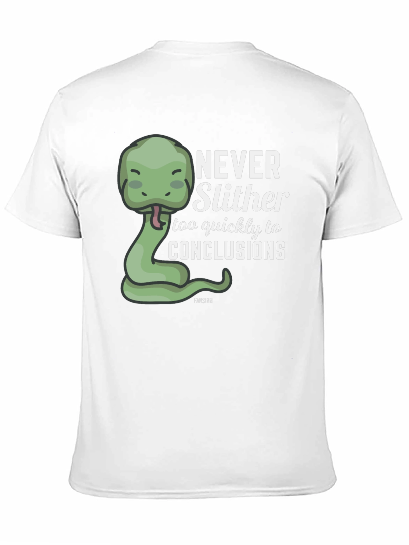 Never Slither T-Shirt