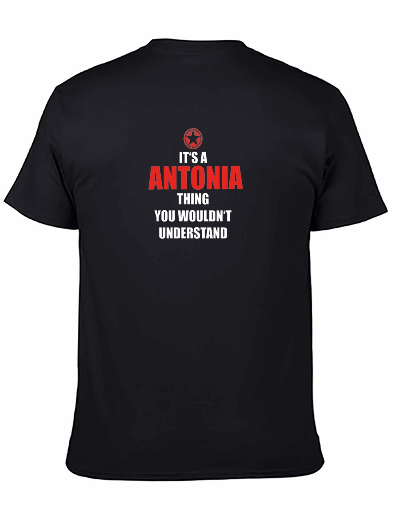Its a Antonia Thing - Unisex Graphic T-Shirt