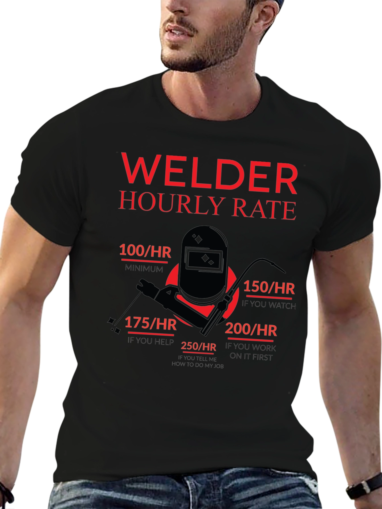 Welder Hourly Rate Funny Black T-Shirt