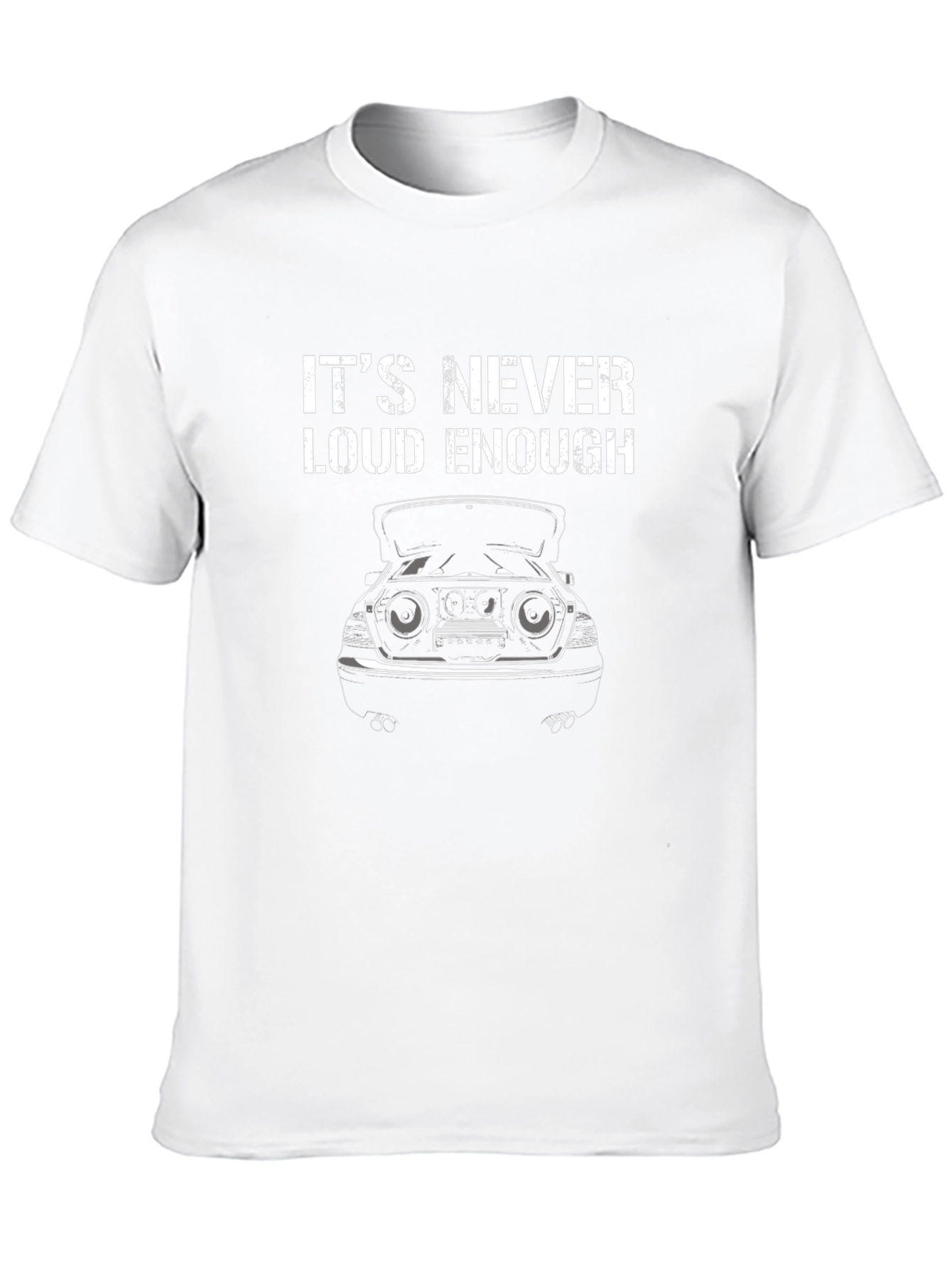 Its Never Loud Enough Graphic T-Shirt