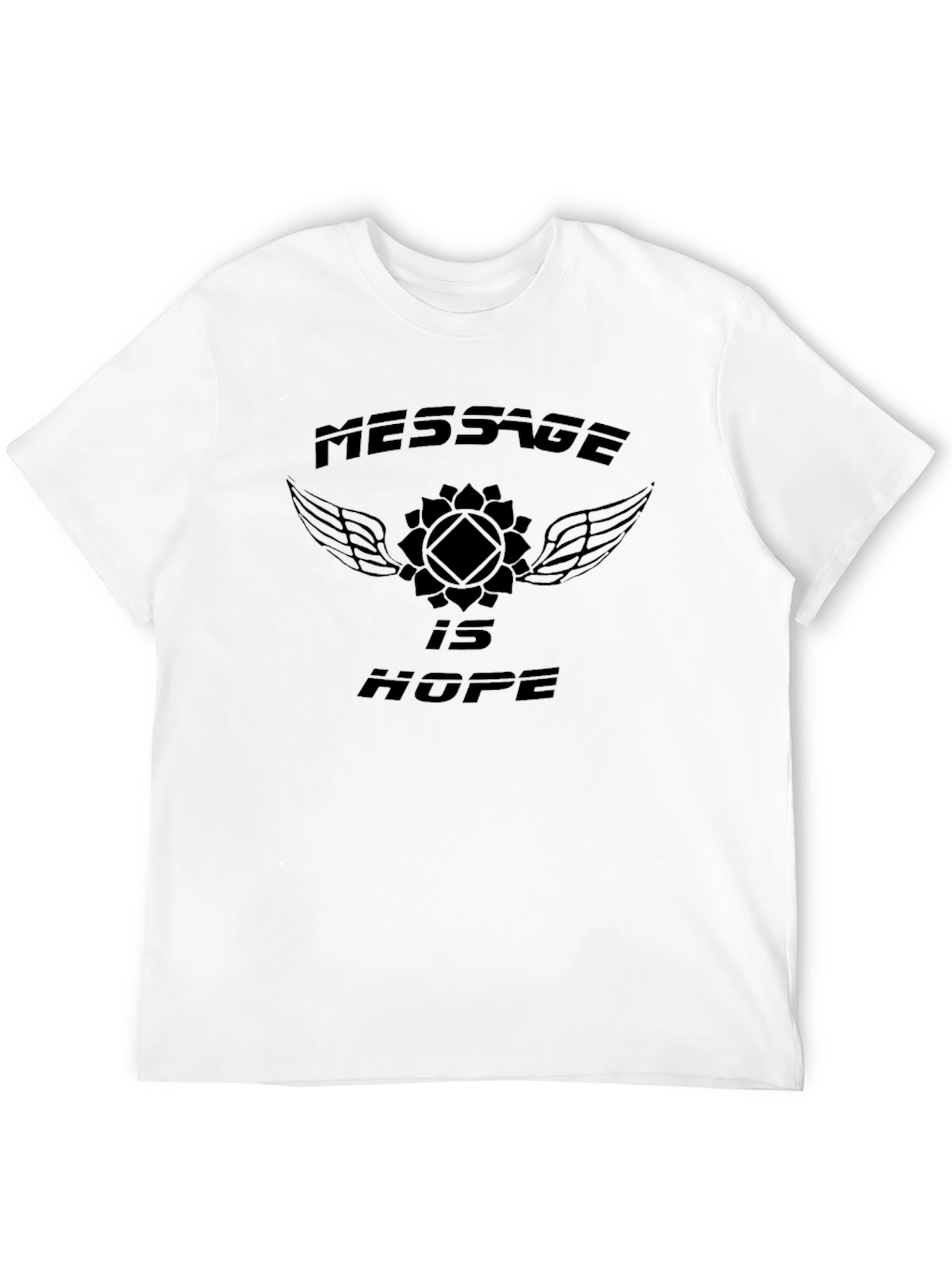 Message is Hope Graphic T-Shirt