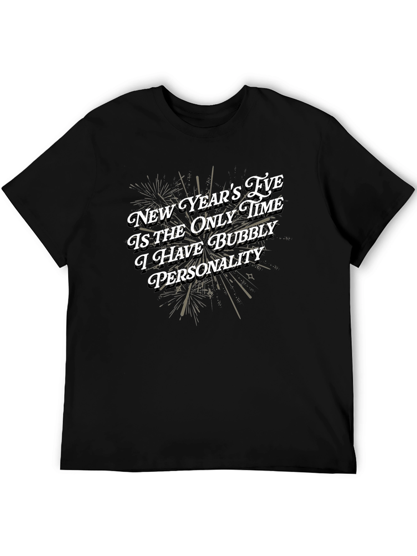 Bubbly Personality New Years Eve Graphic Tee