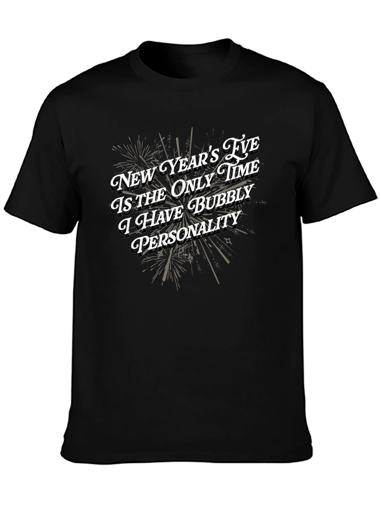 Bubbly Personality New Years Eve Graphic Tee