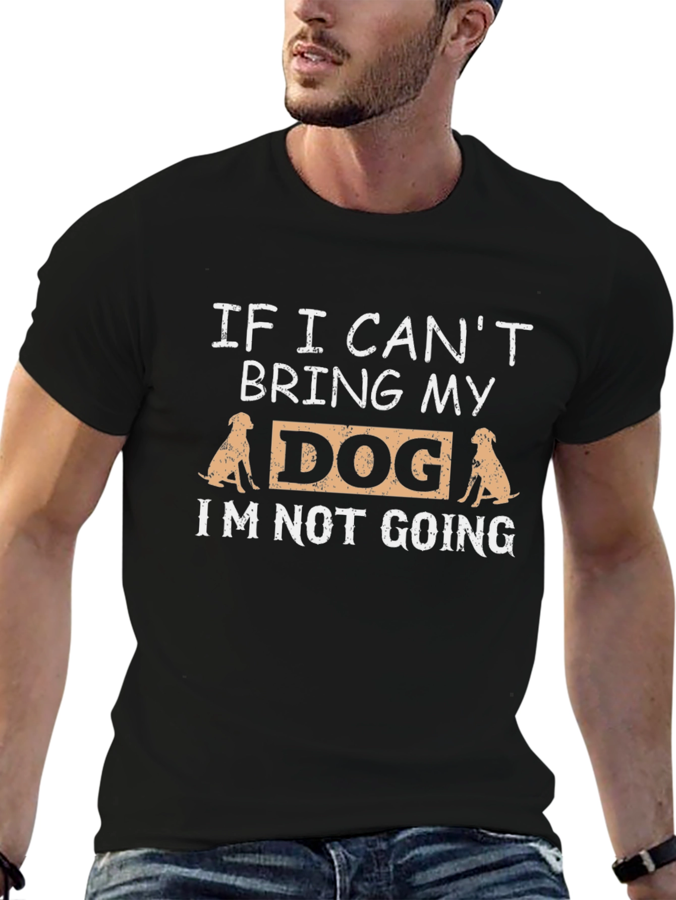 Dog Lovers Tee: If I Cant Bring My Dog