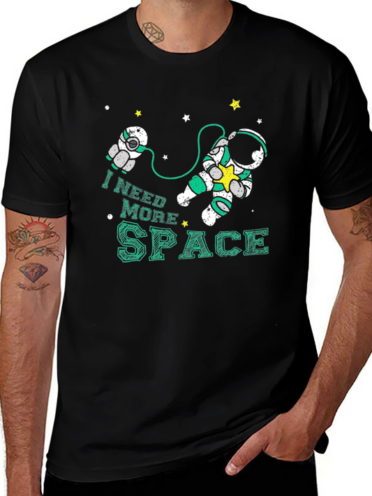 I Need More Space T-Shirt Astronaut Graphic Tee
