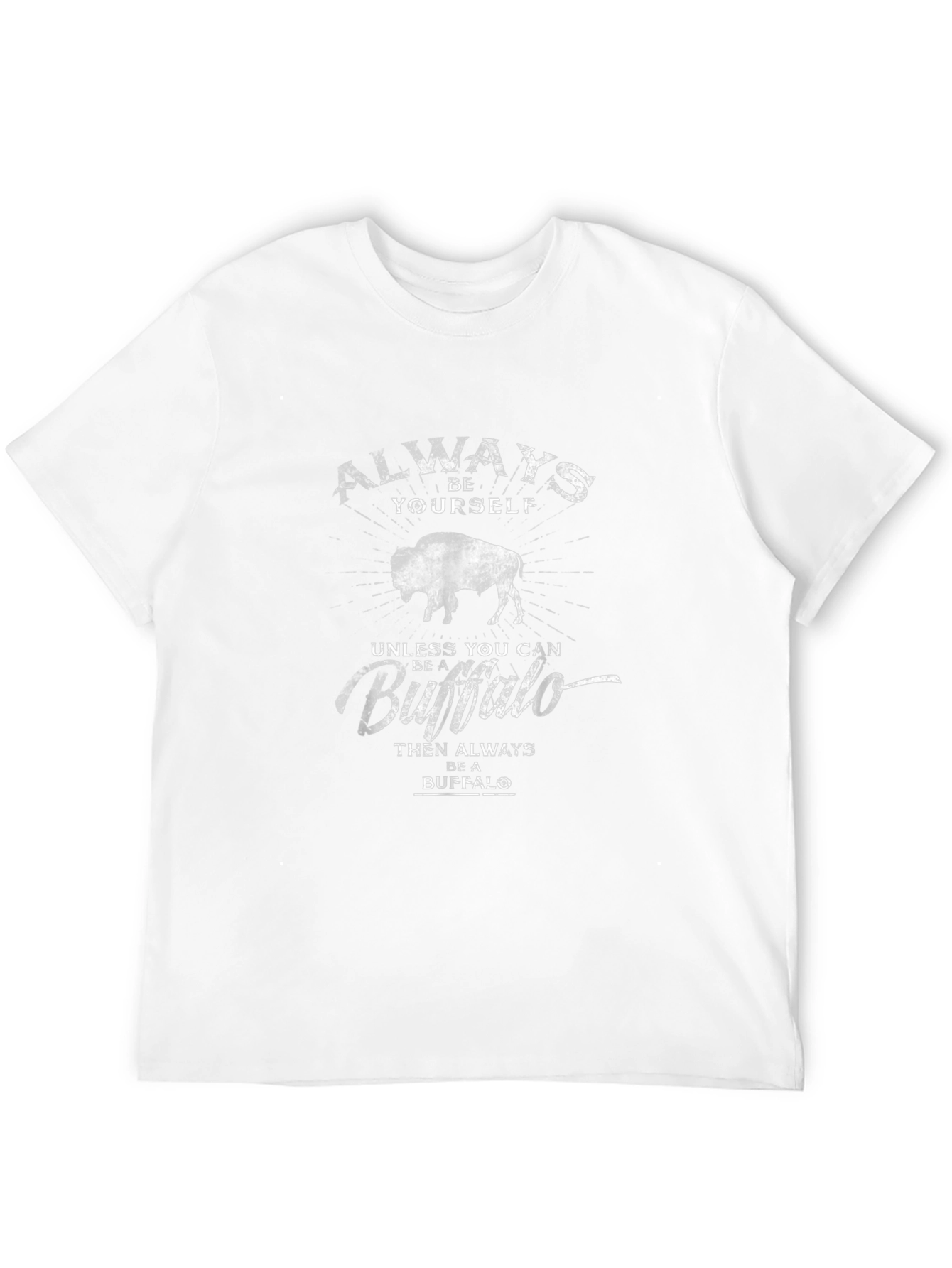 Always Be Yourself Buffalo Graphic Tee