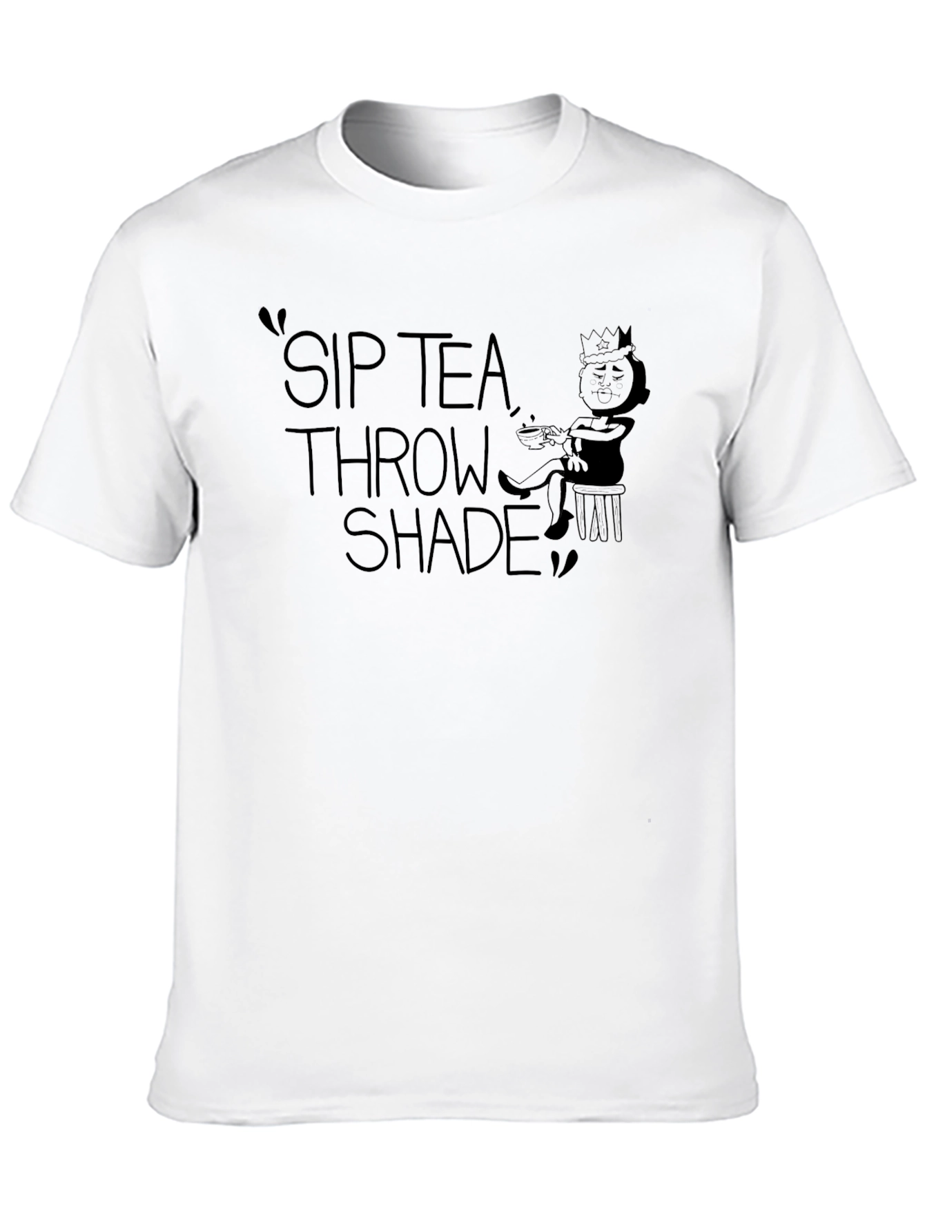 Sip Tea Throw Shade Graphic T-Shirt