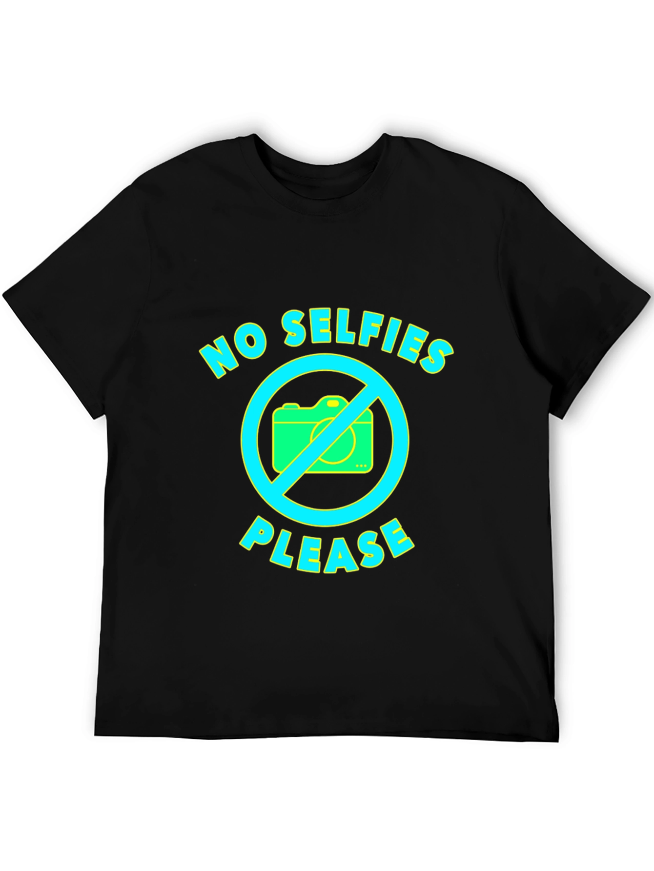 No Selfies Please Graphic Tee - Fun Novelty T-Shirt