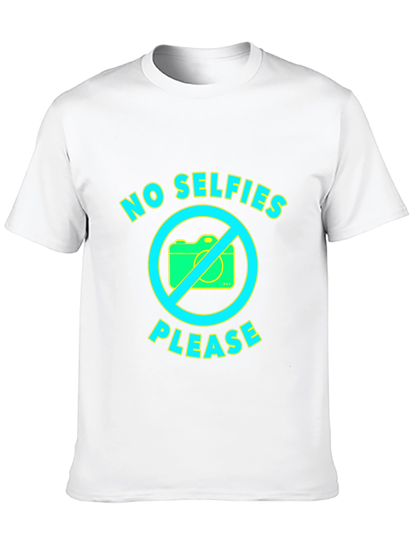No Selfies Please Graphic Tee - Fun Novelty T-Shirt