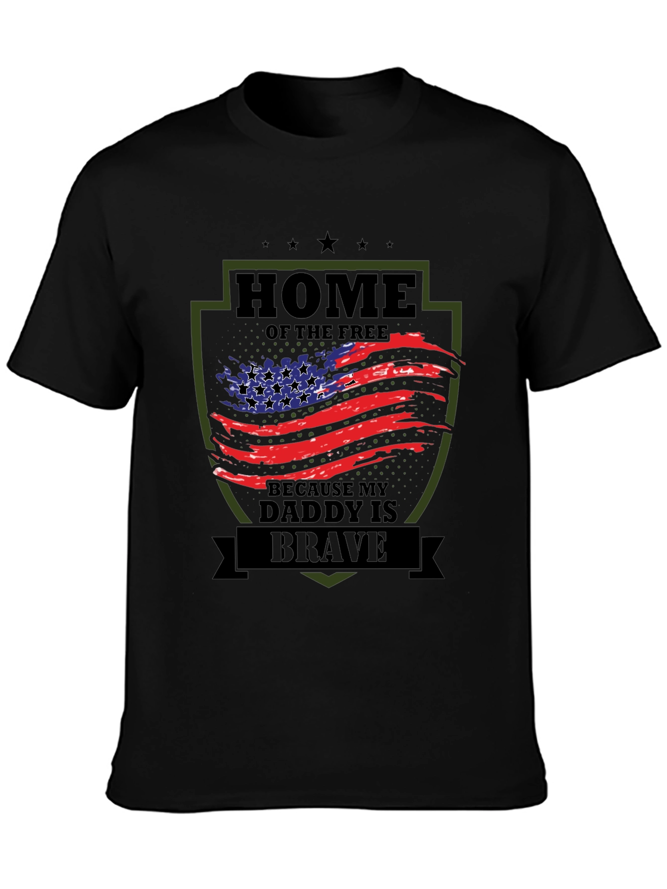 Home of the Free Daddy is Brave T-Shirt