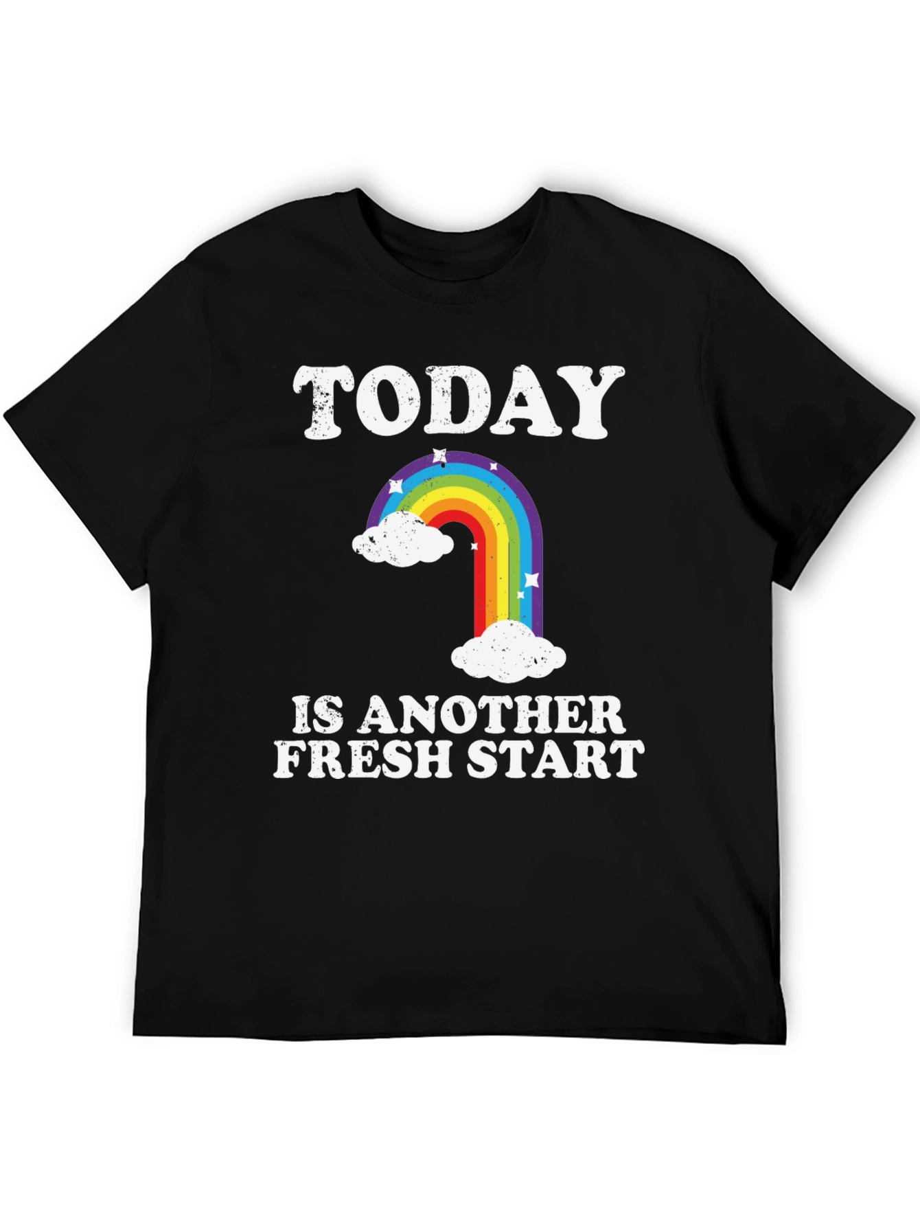 Today Is Another Fresh Start Rainbow Graphic T-Shirt