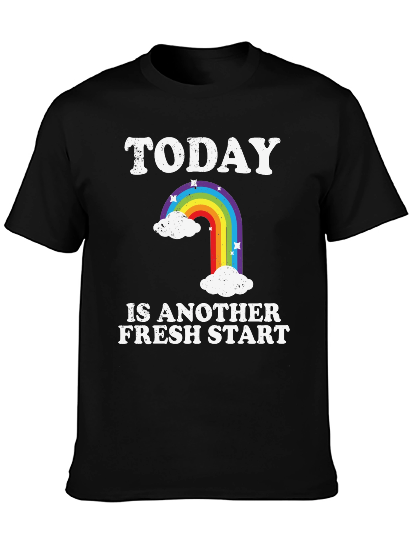 Today Is Another Fresh Start Rainbow Graphic T-Shirt