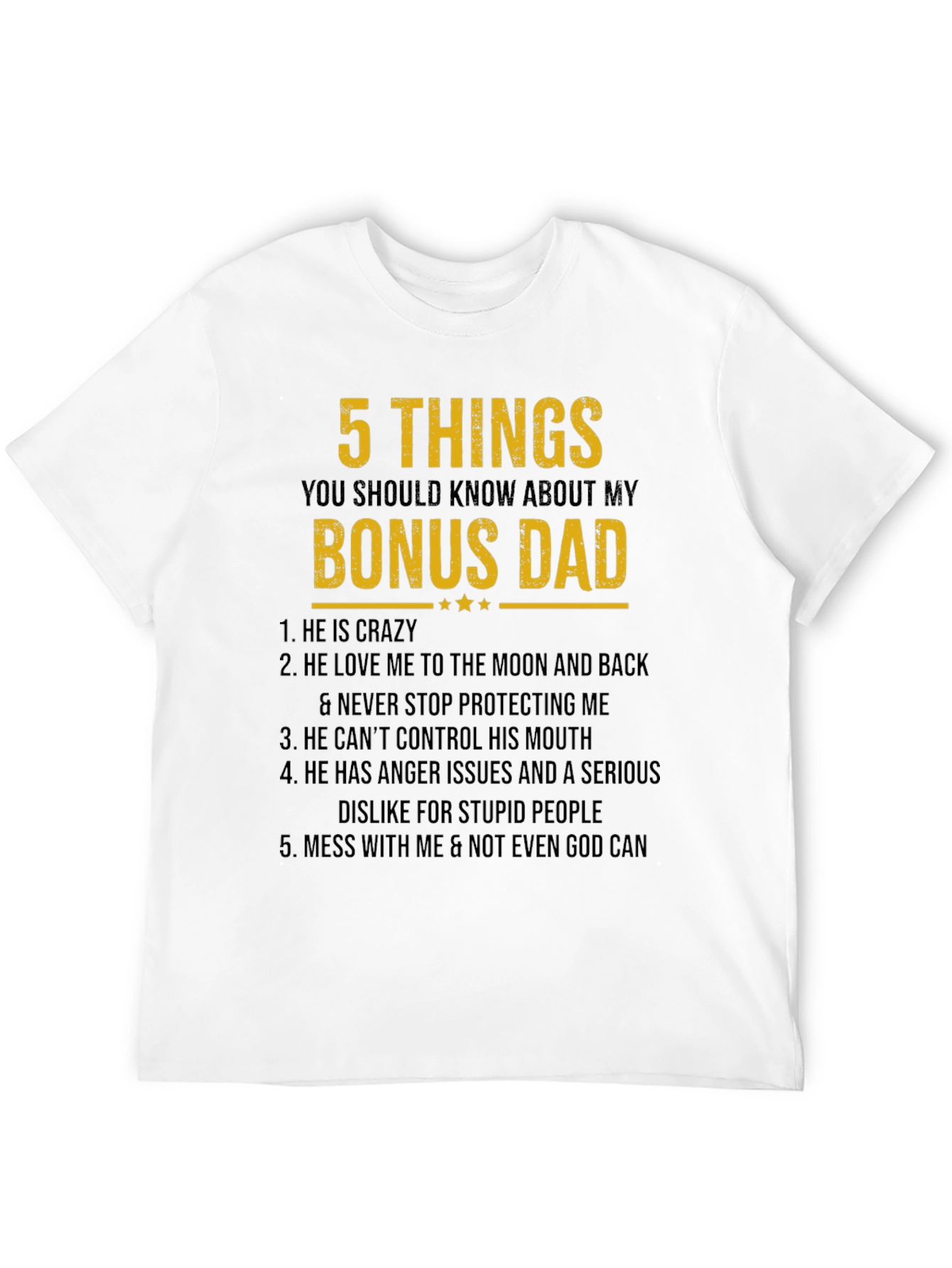Bonus Dad T-Shirt: 5 Things You Should Know