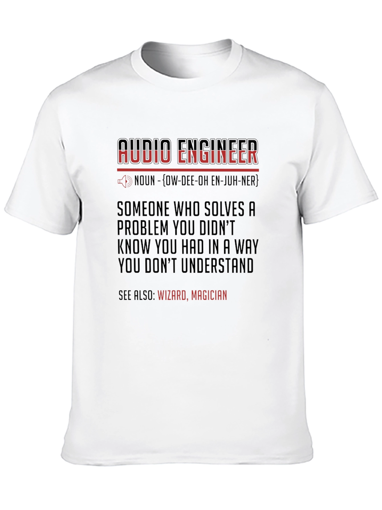 Audio Engineer Definition Graphic Tee