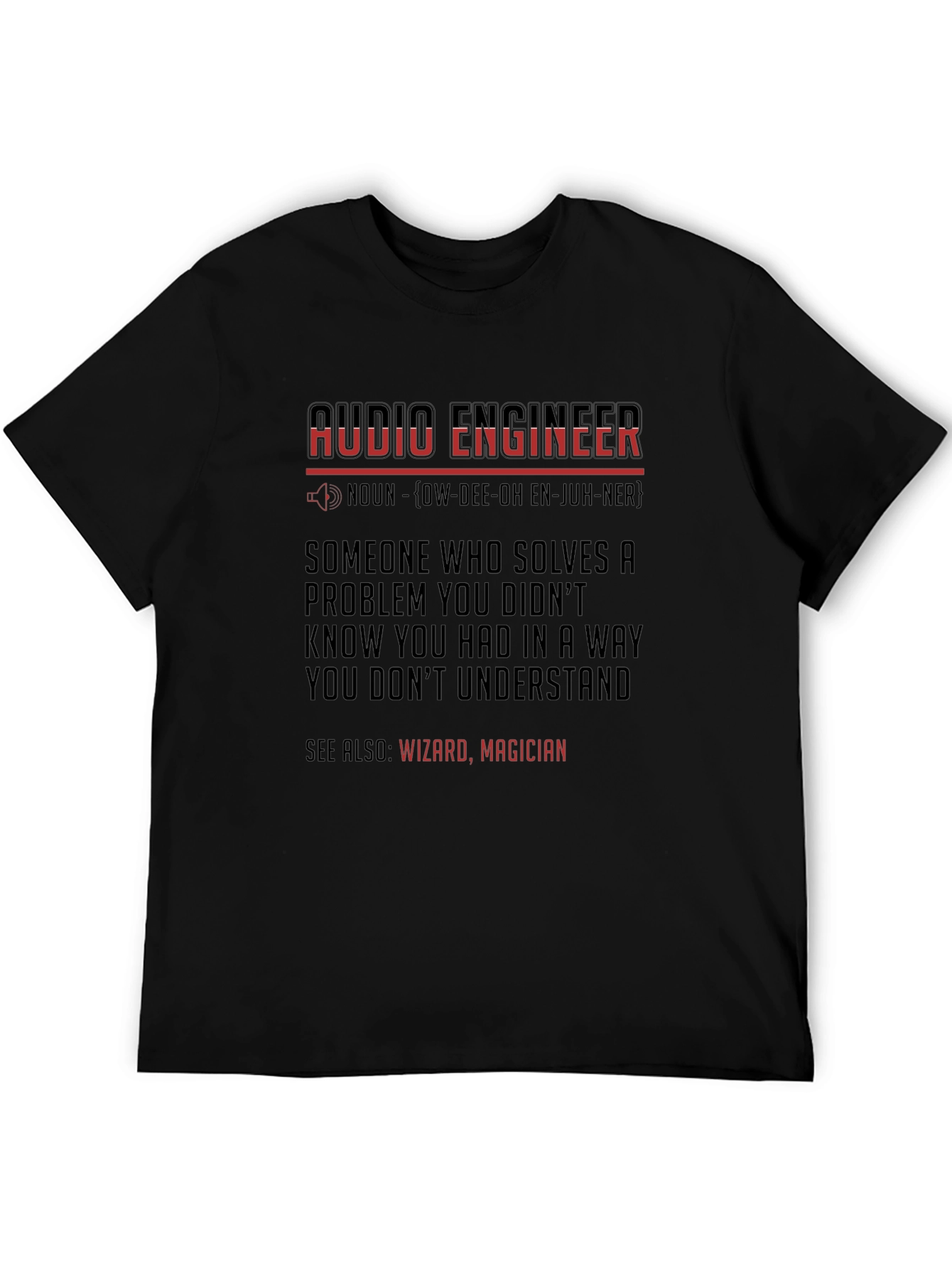 Audio Engineer Definition Graphic Tee