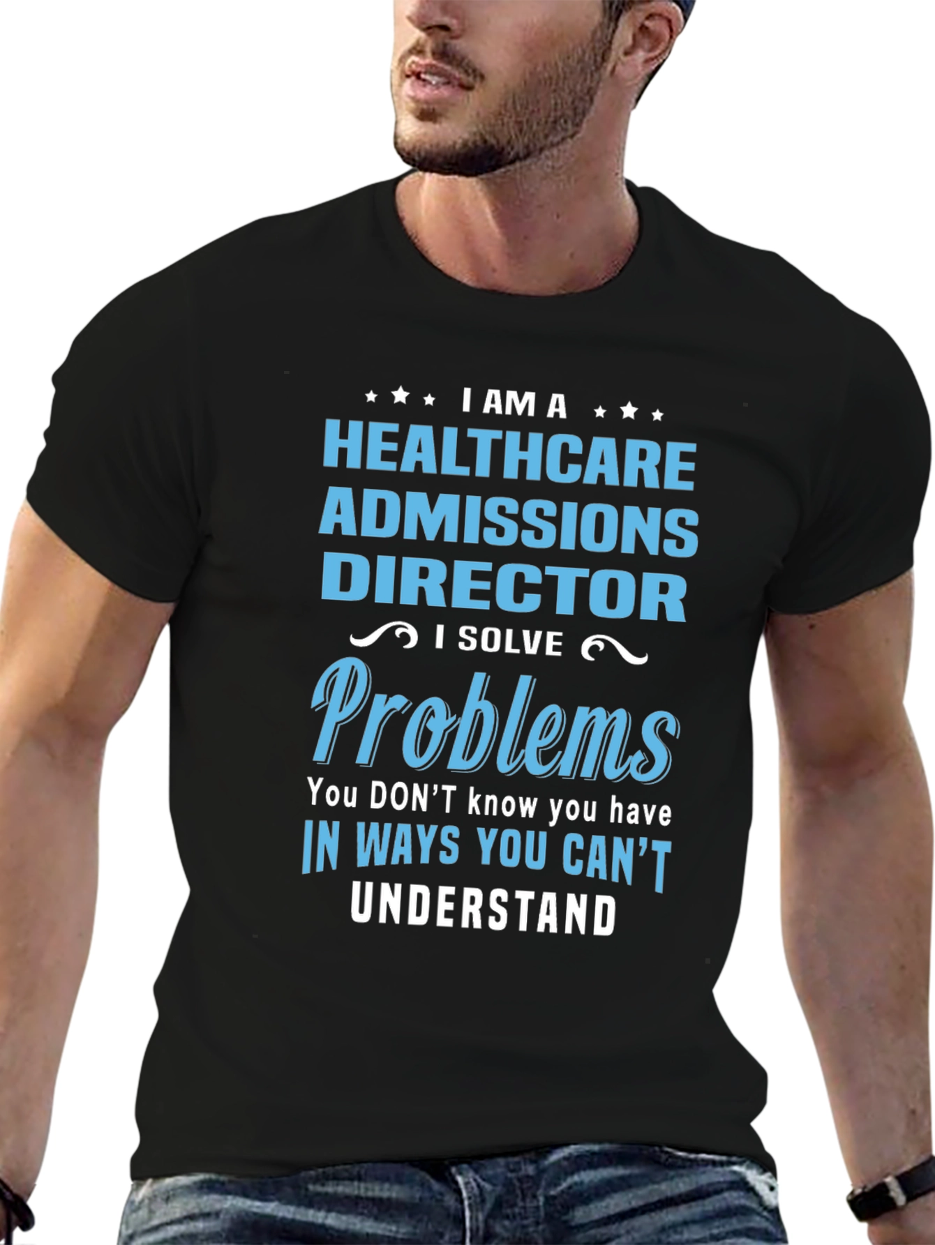 Healthcare Admissions Director Novelty T-Shirt