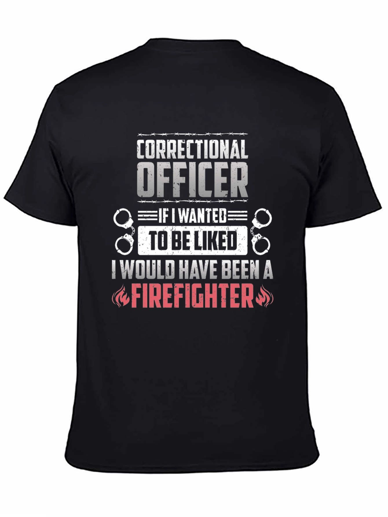 Correctional Officer Firefighter Graphic T-Shirt