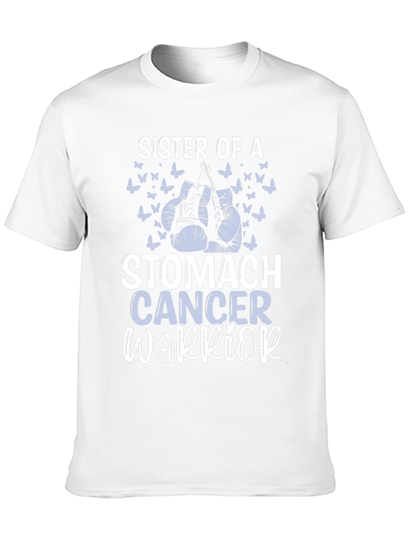 Sister of a Stomach Cancer Warrior T-Shirt