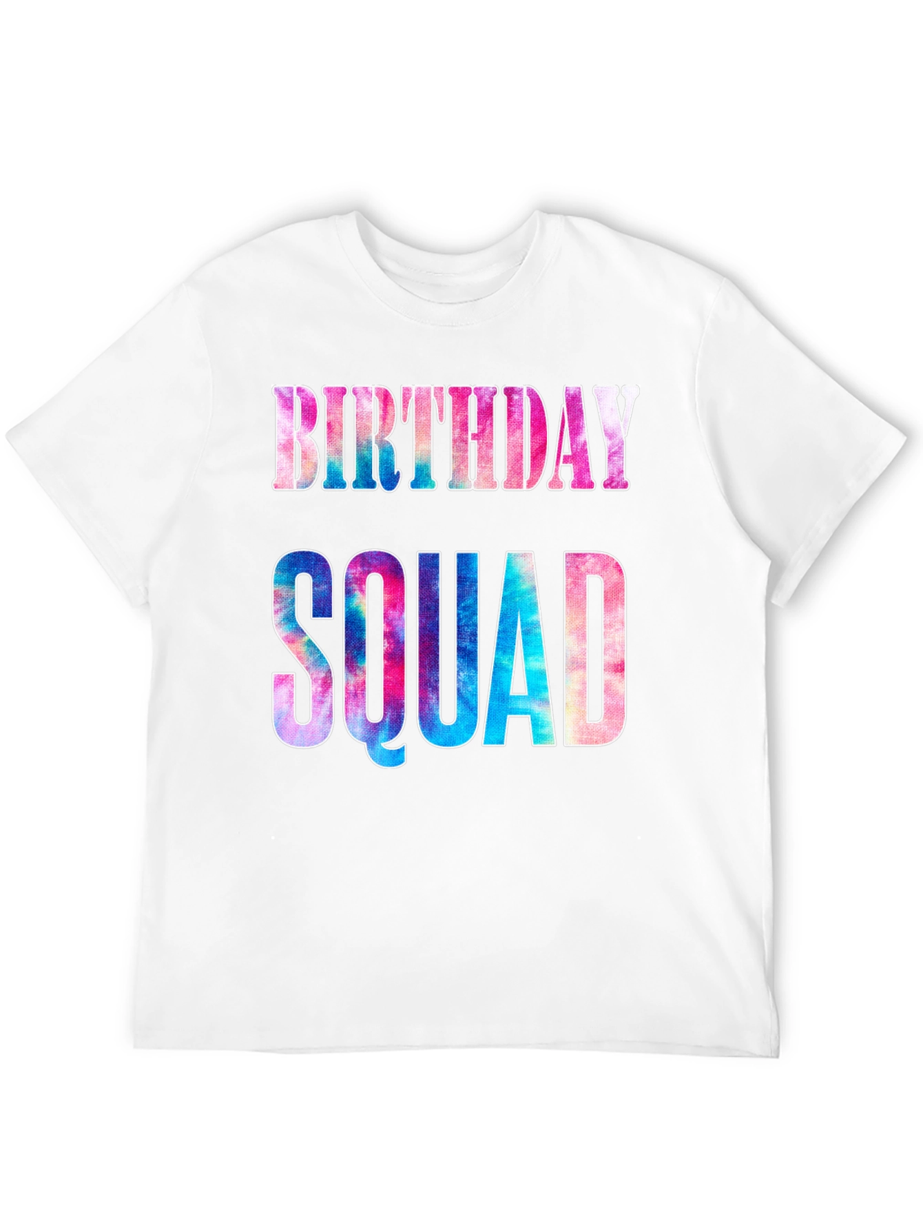 Birthday Squad Tie Dye T-Shirt