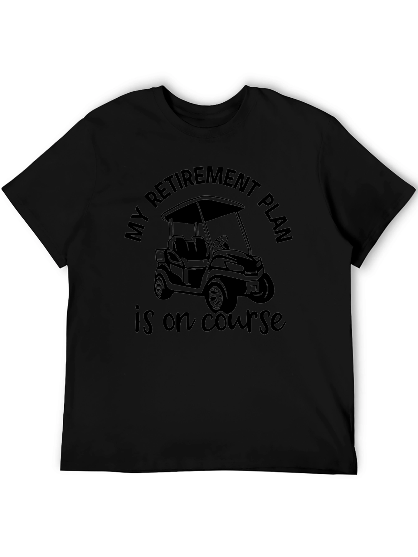 Retirement Plan Golf Cart Graphic Tee