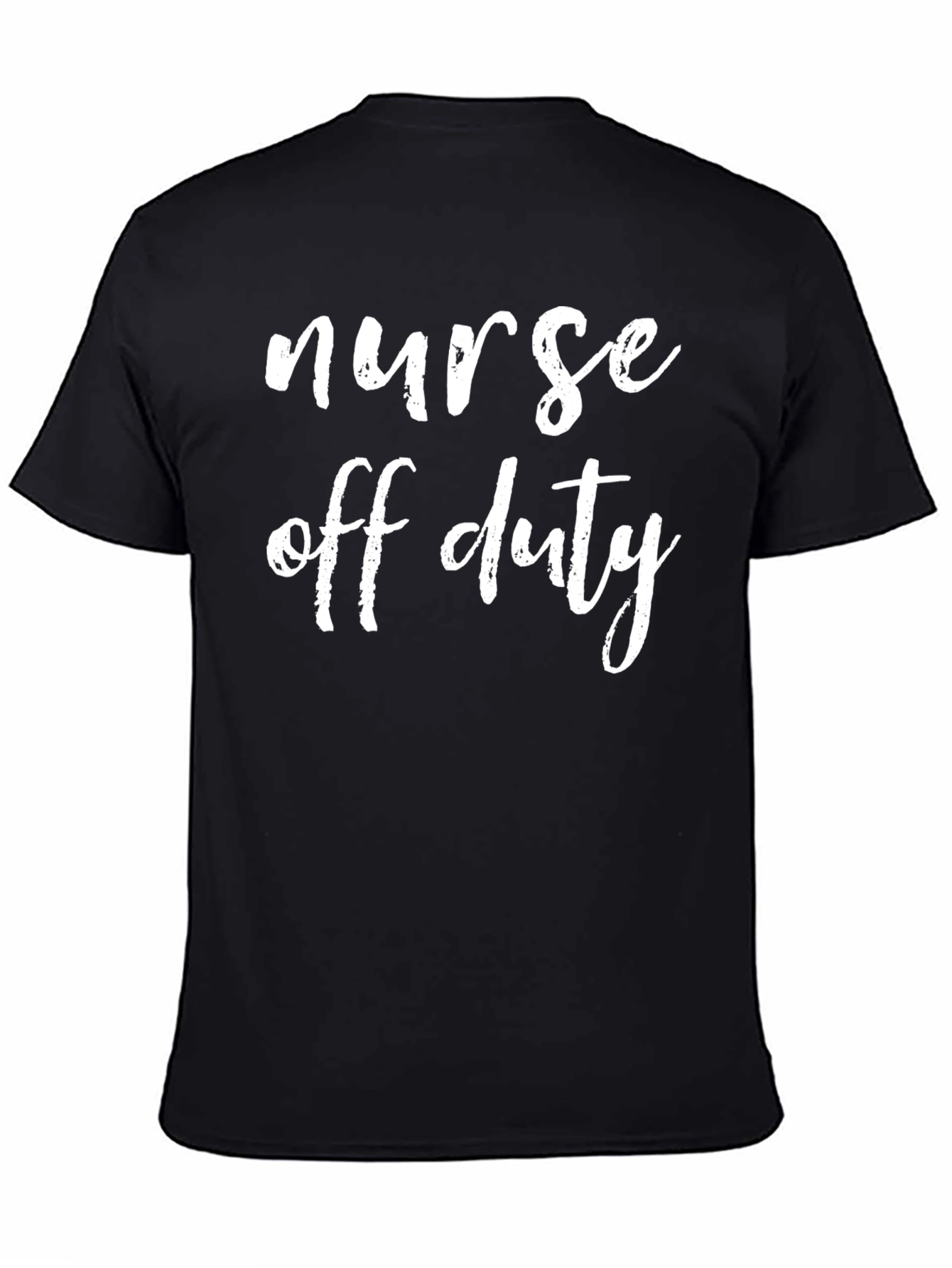 Nurse Off Duty Graphic T-Shirt
