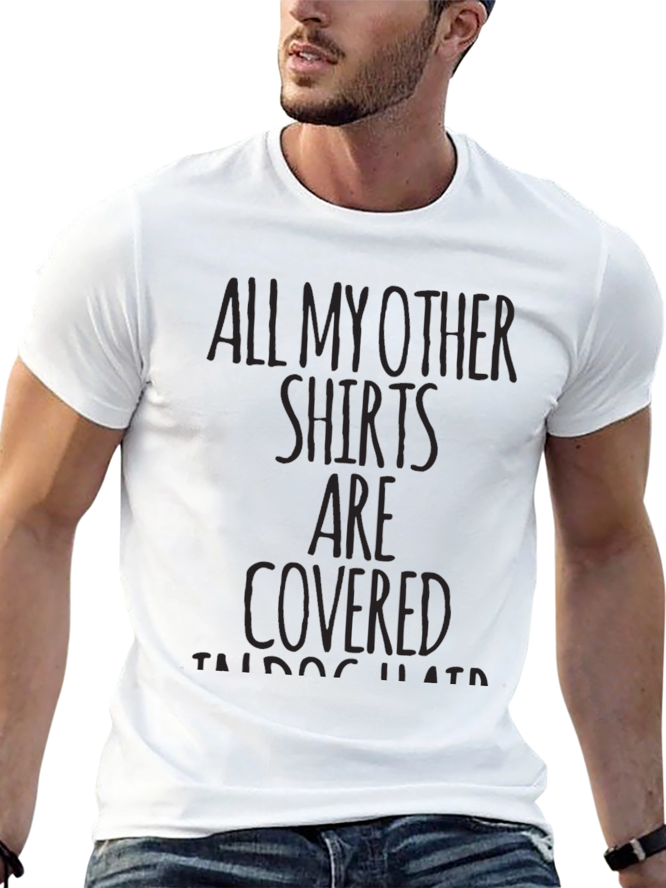 Graphic Tee: All My Other Shirts Are Covered