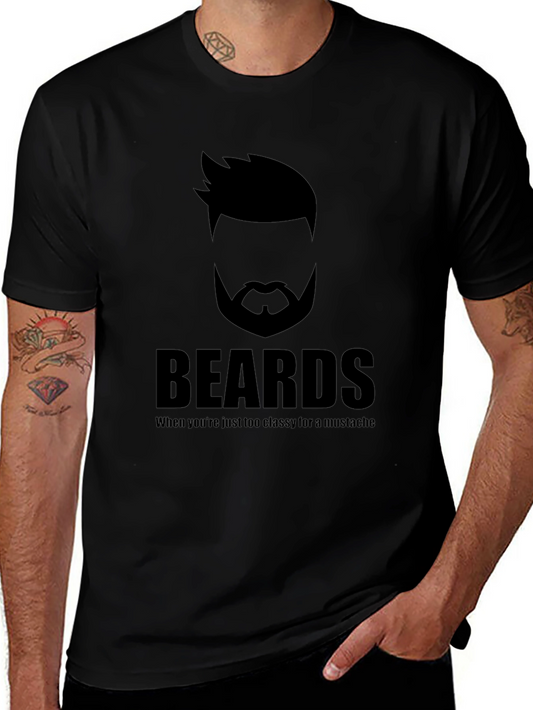 Beards Too Classy T-Shirt