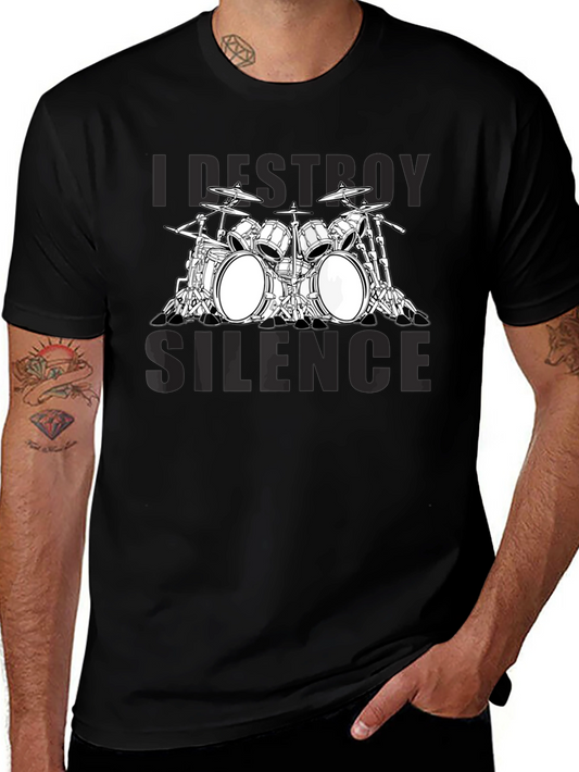 I Destroy Silence Drum Set T-Shirt