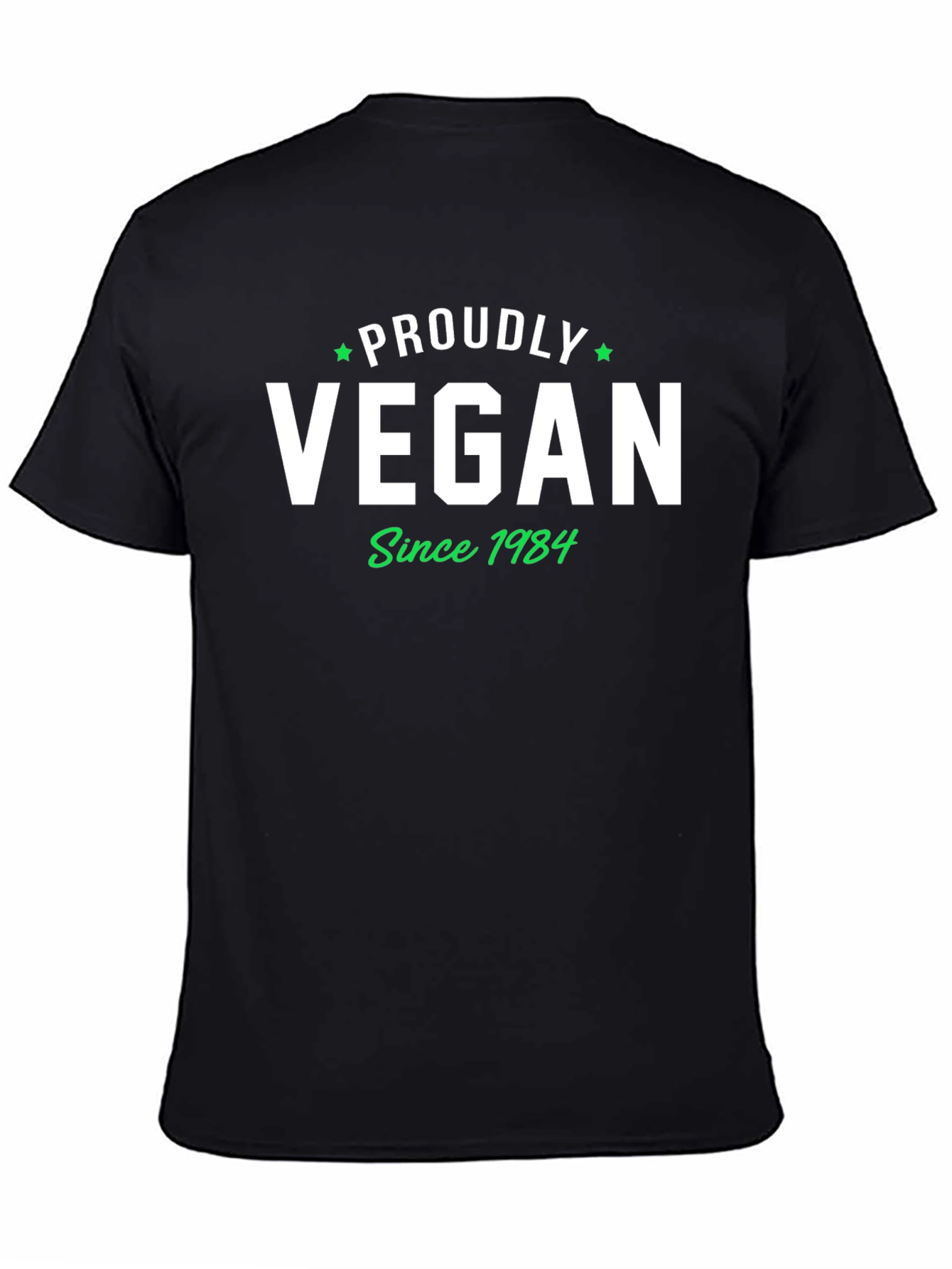 Proudly Vegan Since 1984 Black T-Shirt