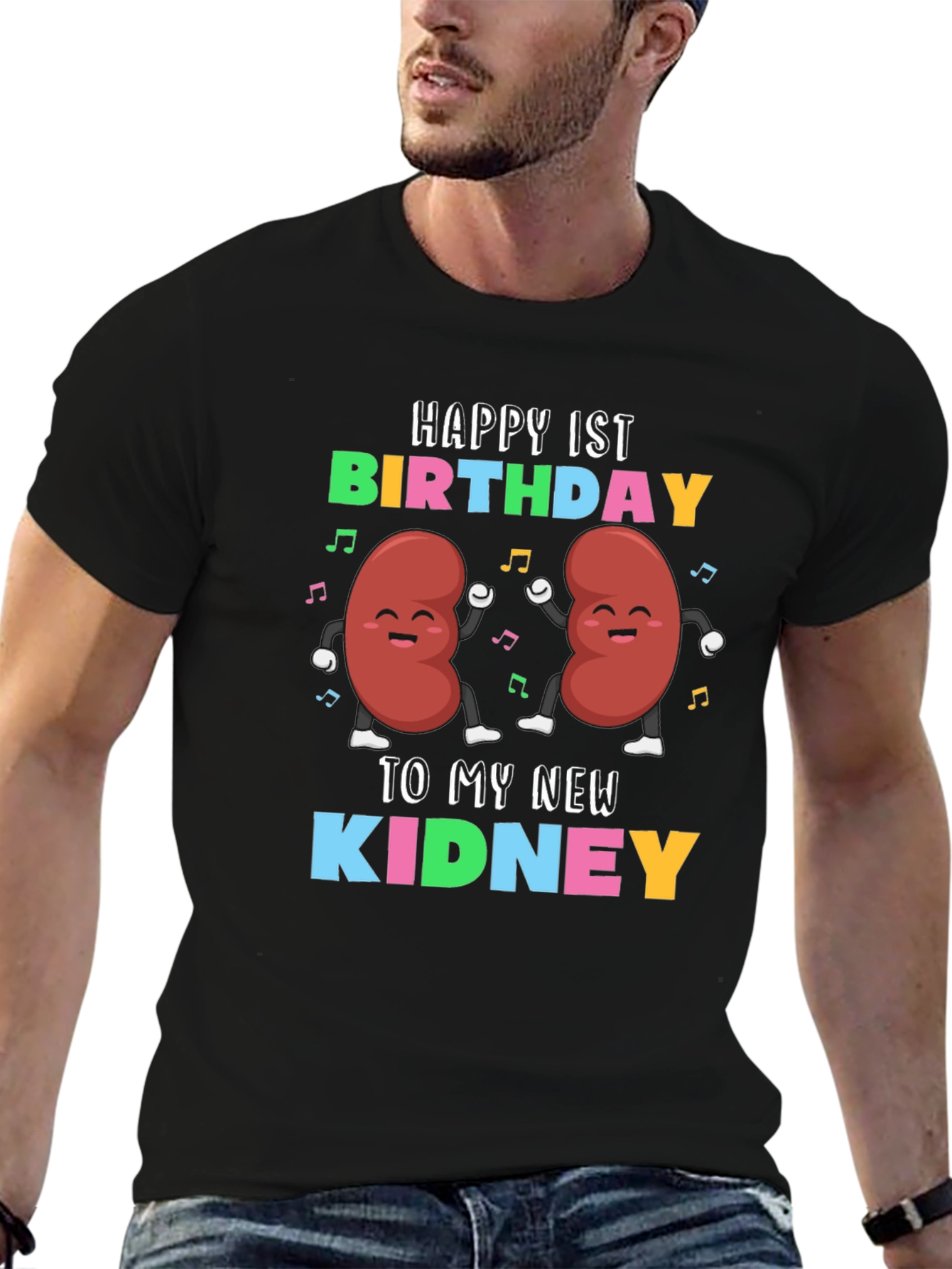 Happy 1st Birthday To My New Kidney T-Shirt