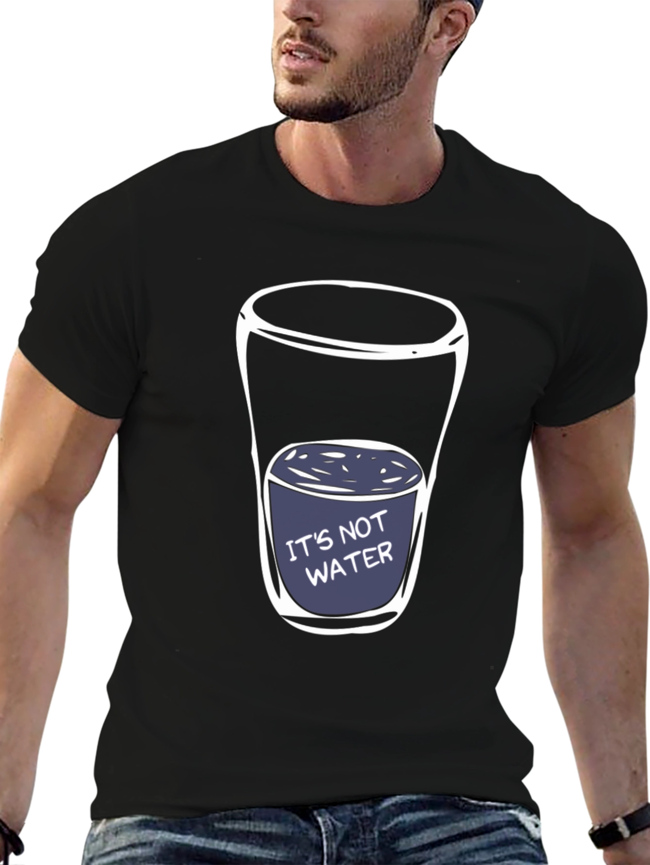 Its Not Water T-Shirt - Funny Adult Humor