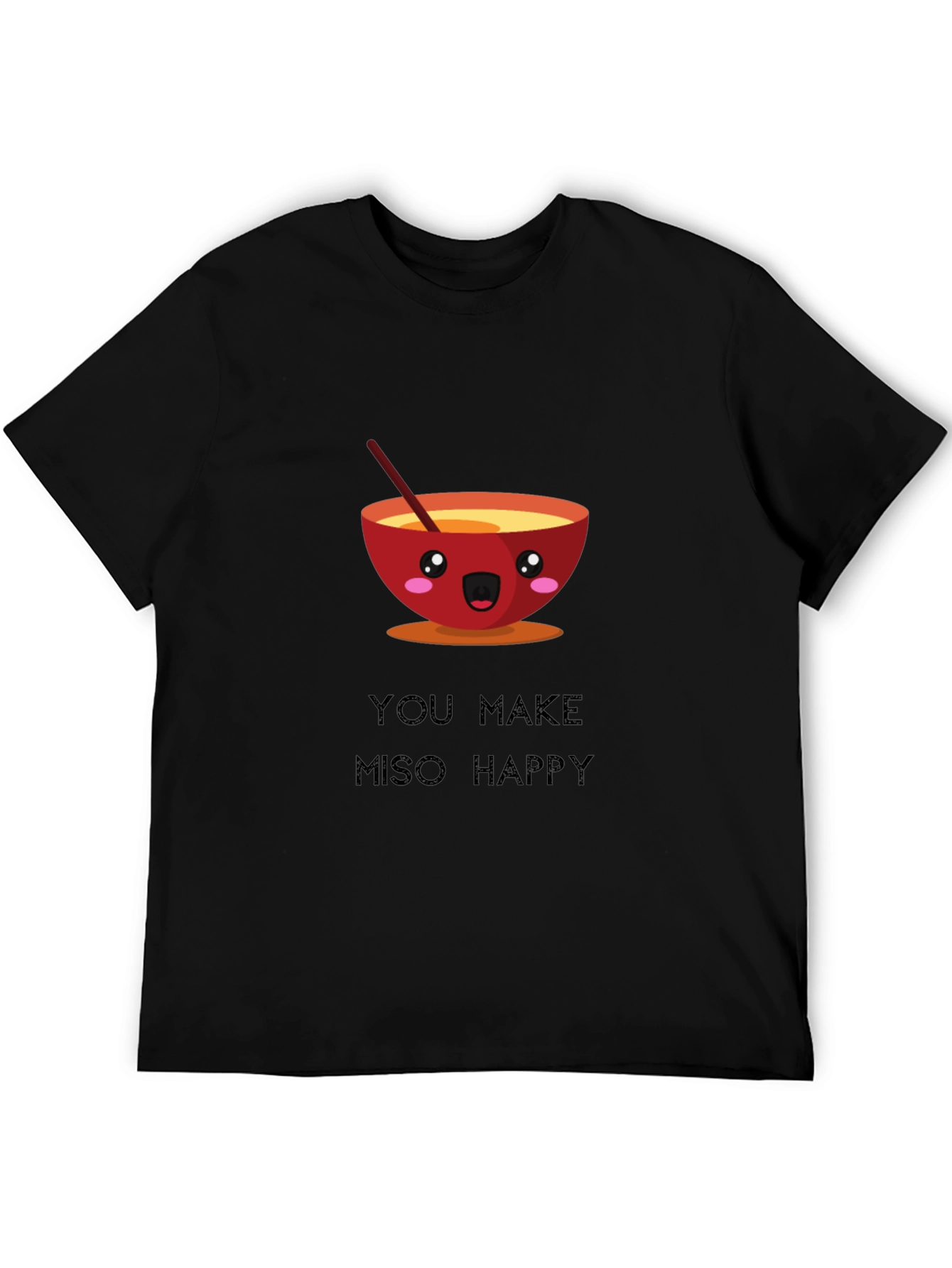 Miso Happy T-Shirt Funny Cute Ramen Bowl Graphic Tee