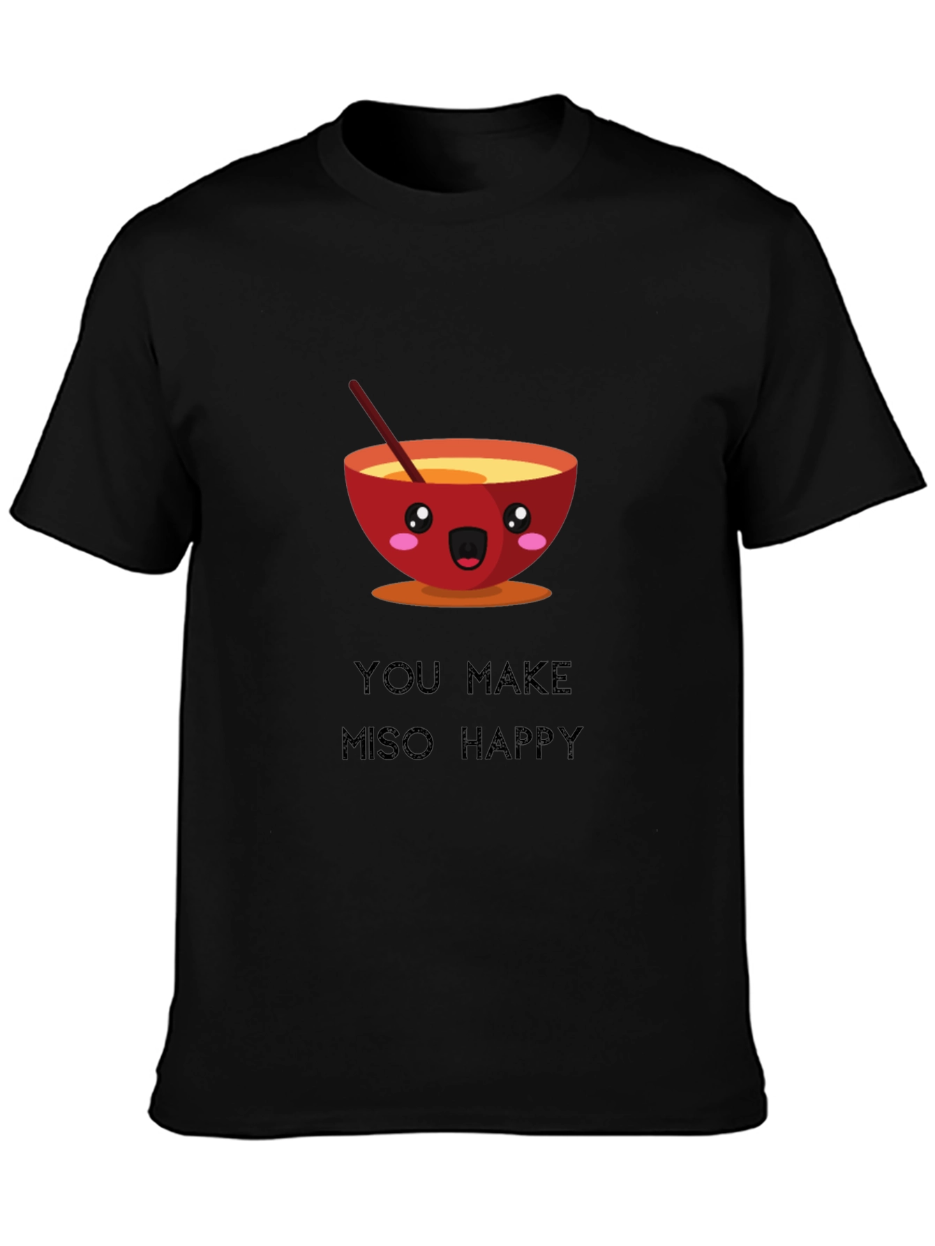 Miso Happy T-Shirt Funny Cute Ramen Bowl Graphic Tee