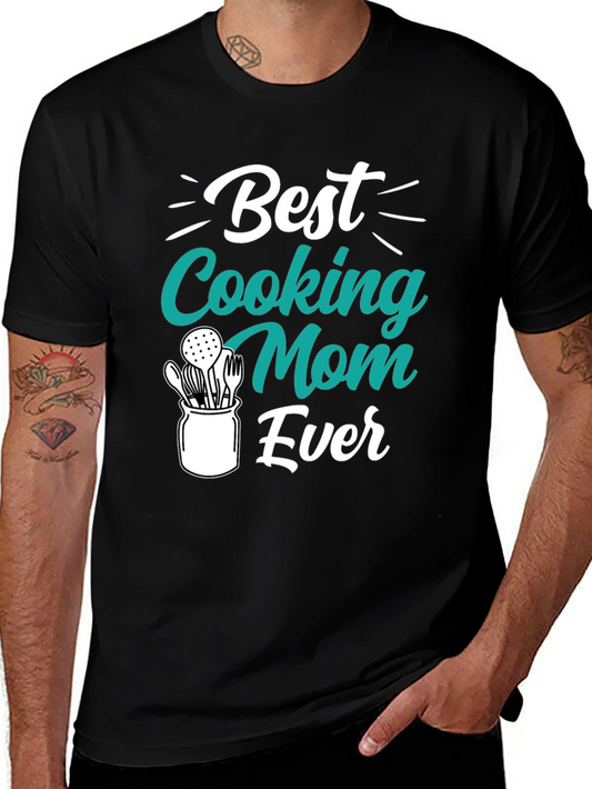 Best Cooking Mom Ever T-Shirt