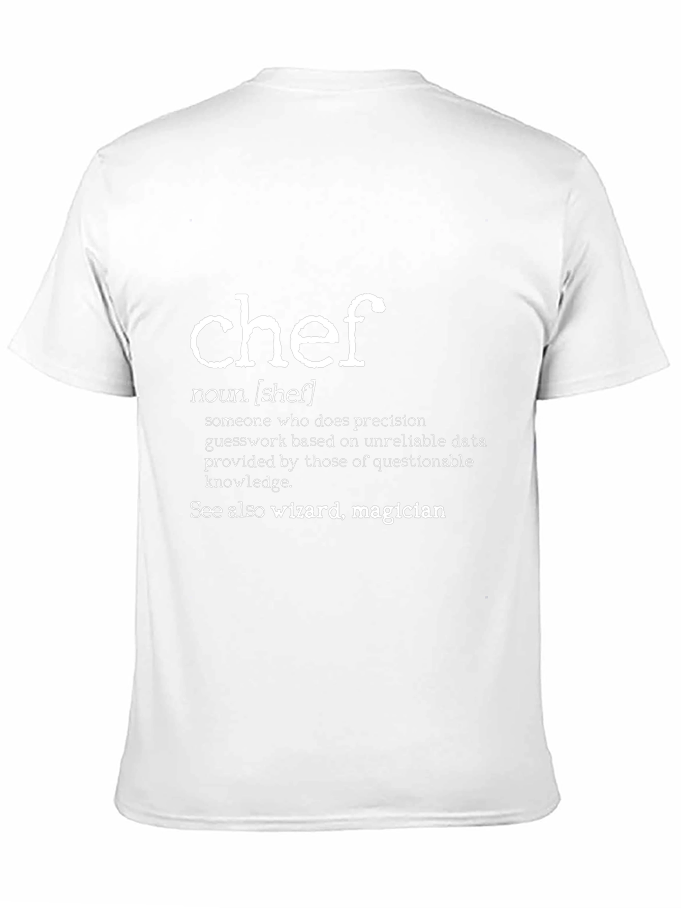 Chef Definition T-Shirt - Culinary Wizard Wear