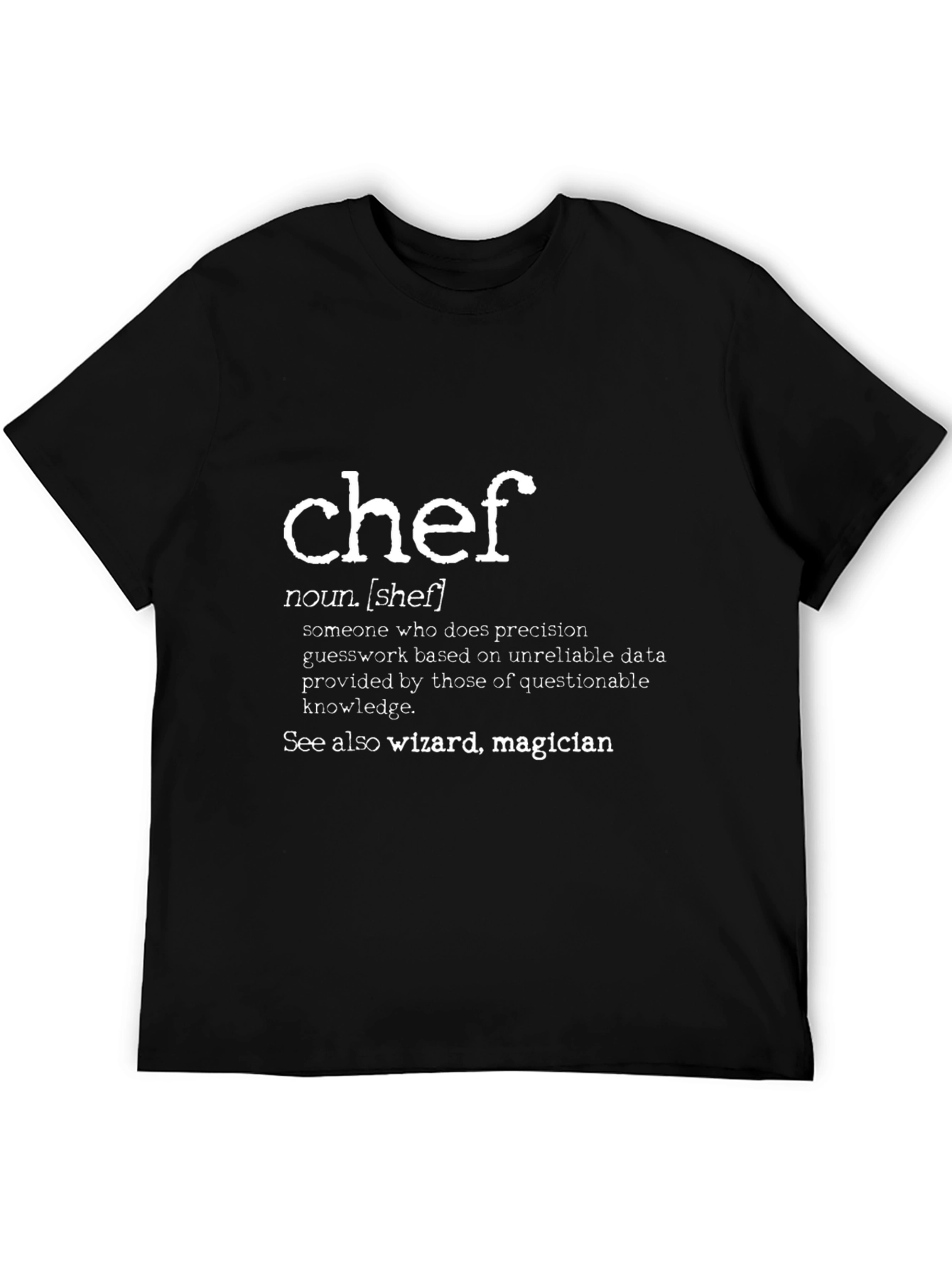 Chef Definition T-Shirt - Culinary Wizard Wear
