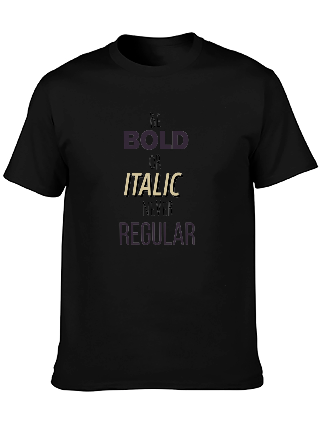 Be Bold Graphic T-Shirt
