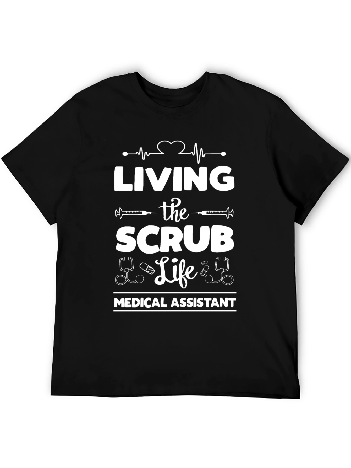 Medical Assistant Scrub Life Tee