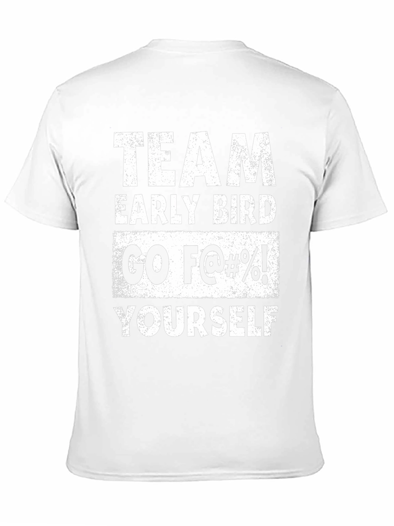 Team Early Bird Funny Graphic Tee