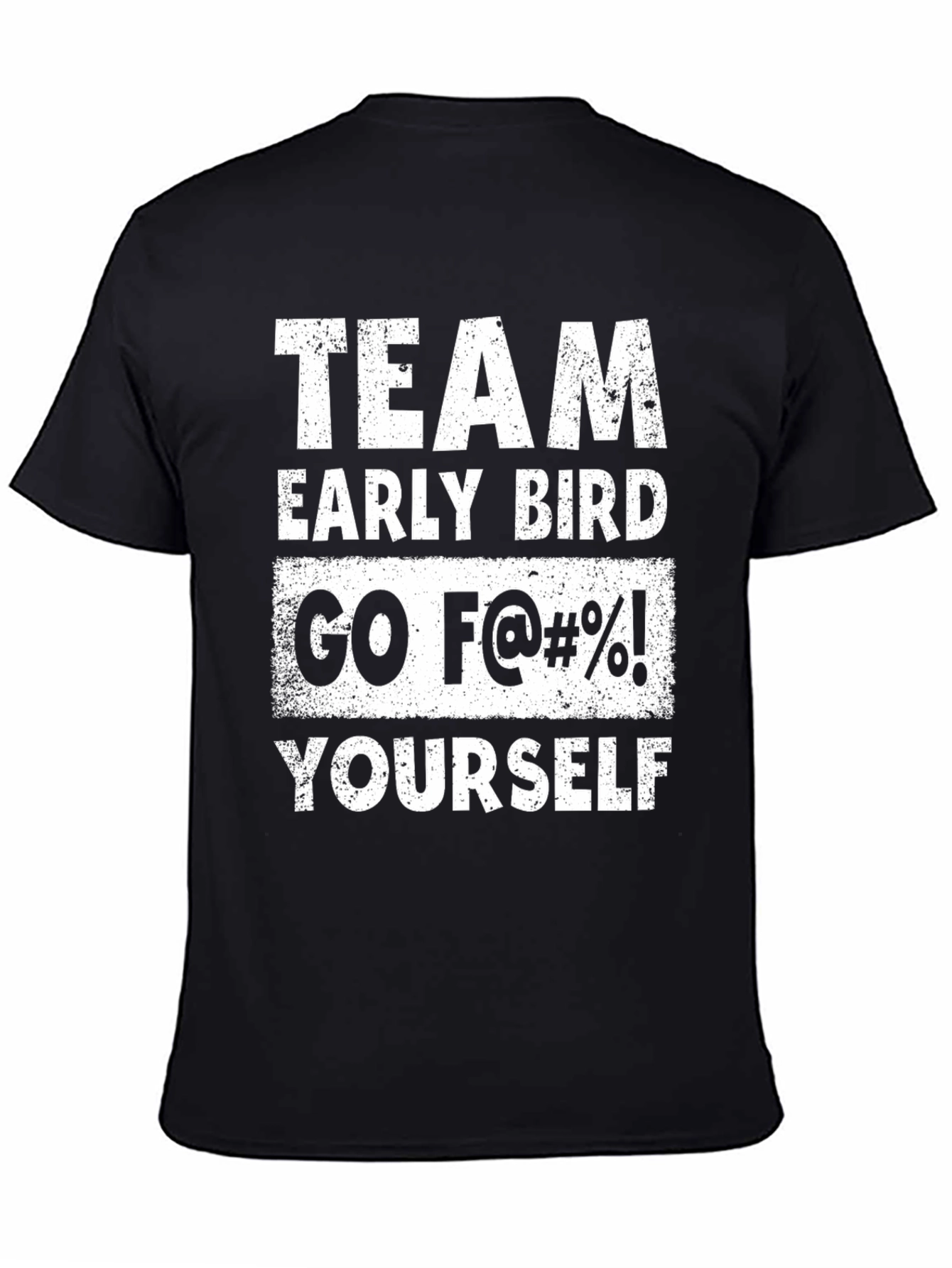 Team Early Bird Funny Graphic Tee