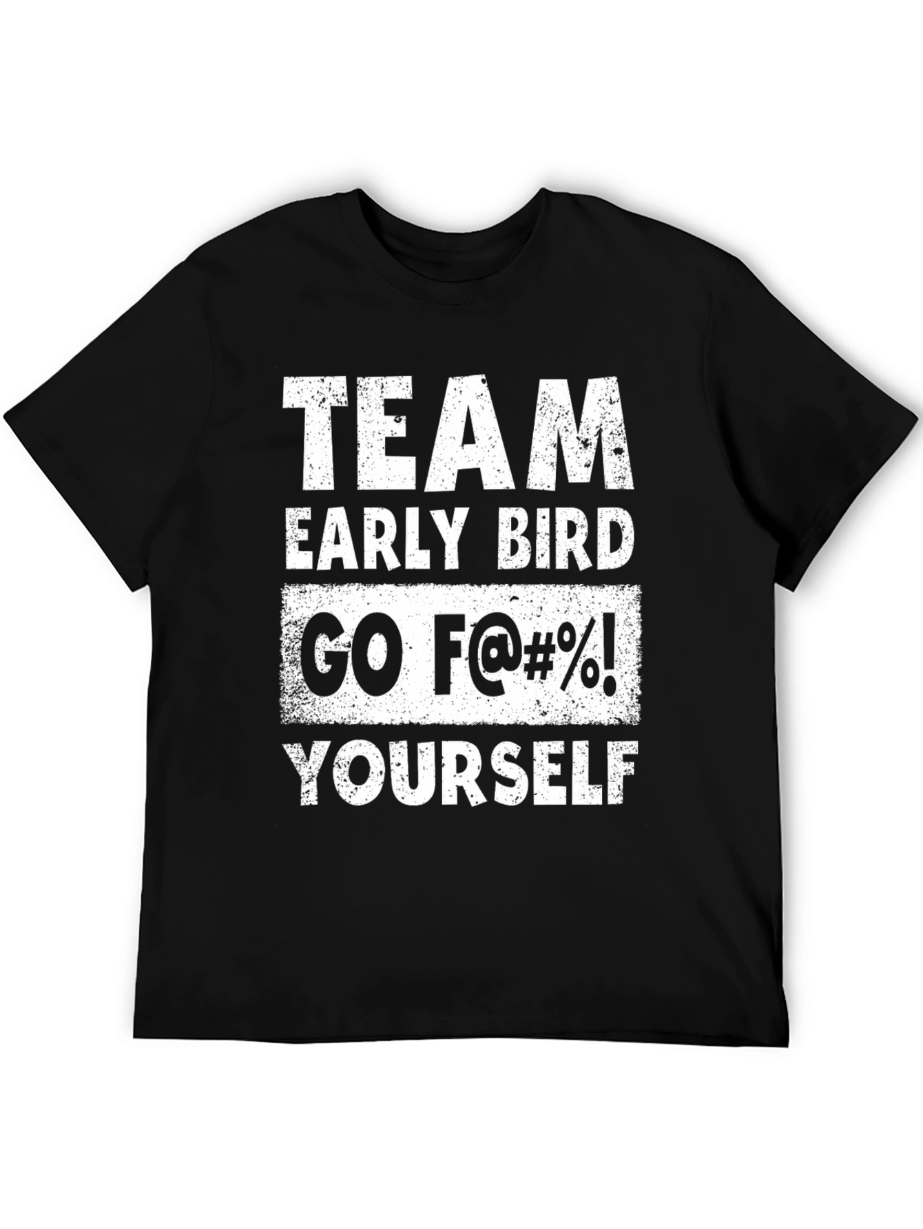 Team Early Bird Funny Graphic Tee
