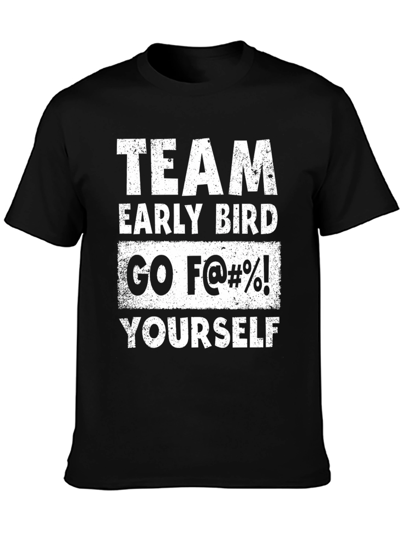 Team Early Bird Funny Graphic Tee