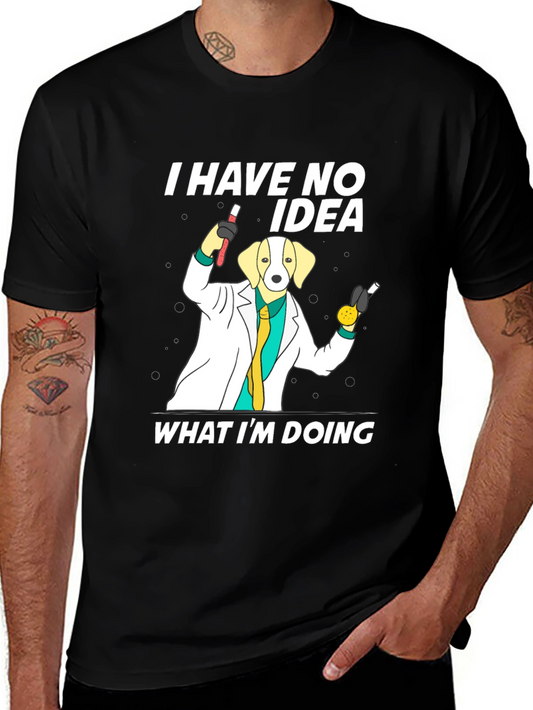 Funny Dog Scientist T-Shirt - No Idea What Im Doing Tee