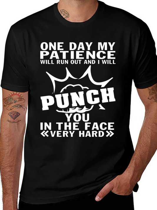 Funny Warning T-Shirt - One Day My Patience Will Run Out
