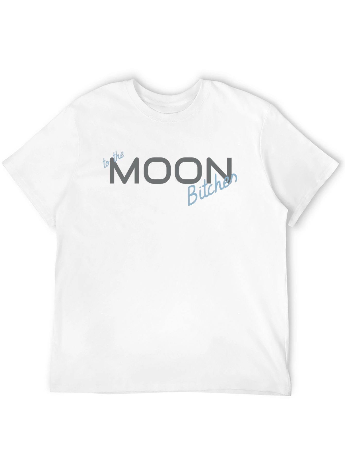 To The Moon Bitches Black T-Shirt