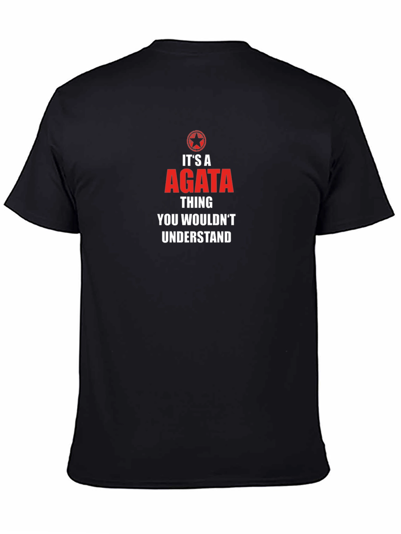 Its A AGATA Thing T-Shirt