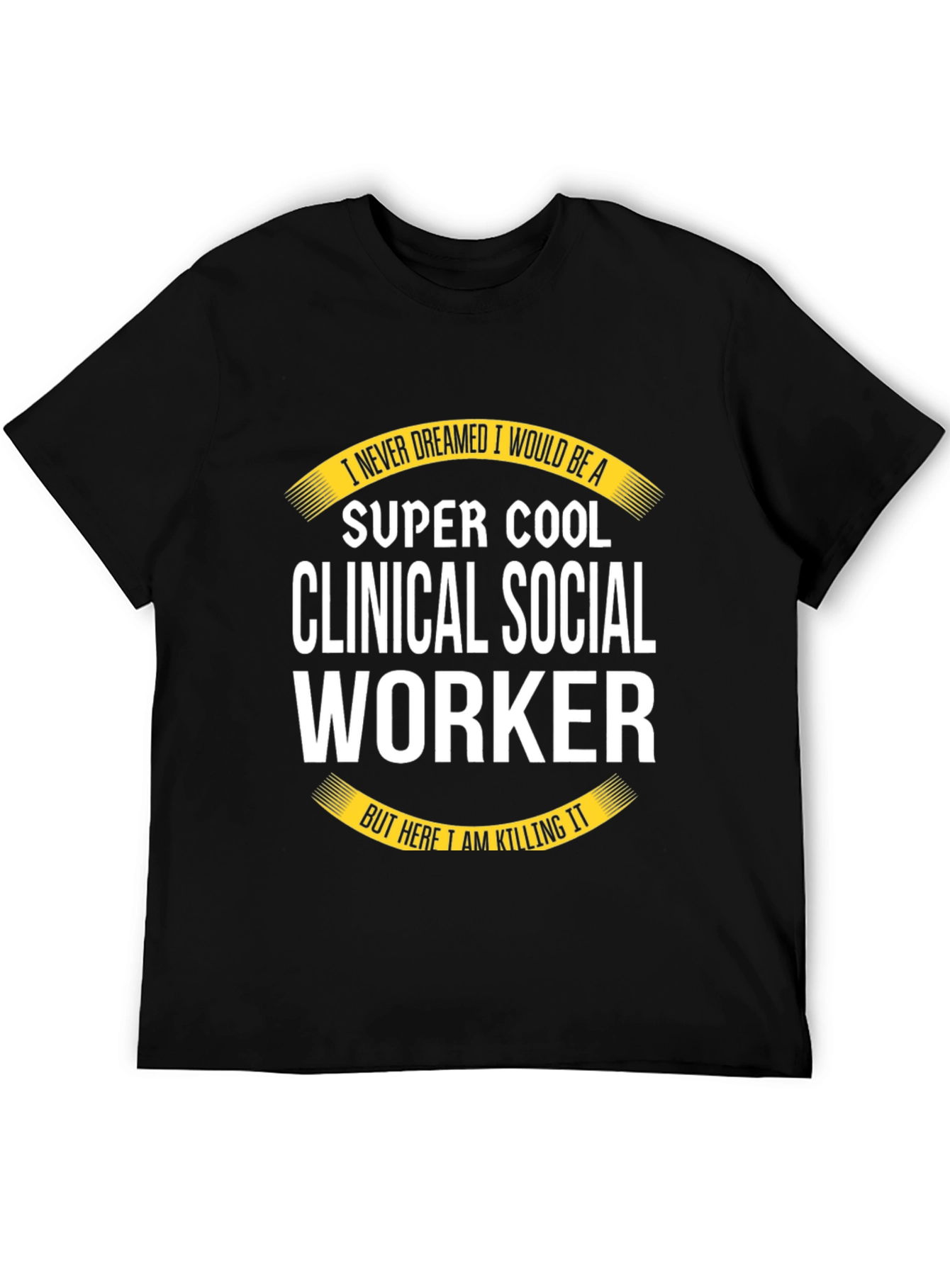 Super Cool Clinical Social Worker T-Shirt