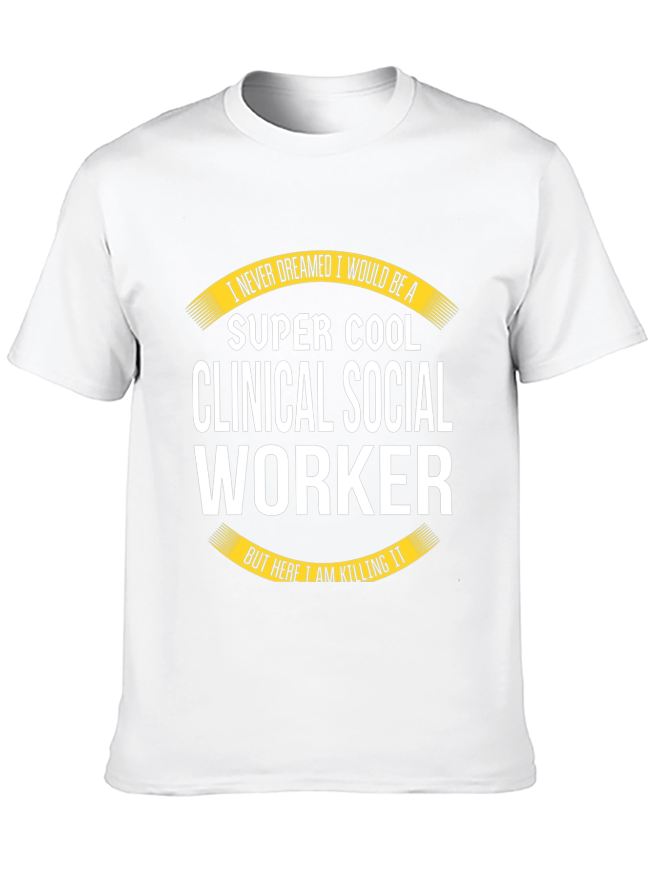 Super Cool Clinical Social Worker T-Shirt